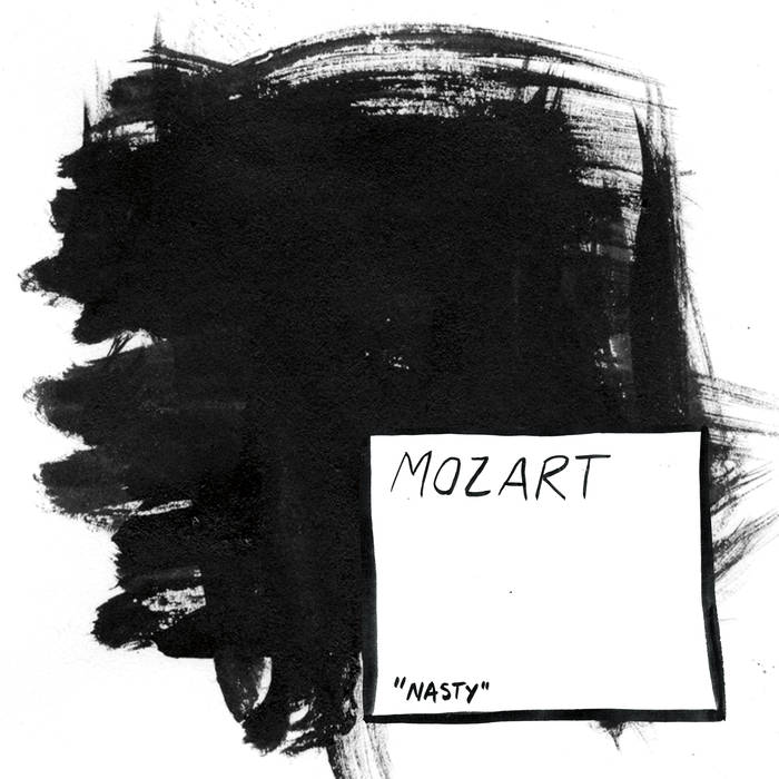 Mozart - Nasty - 7